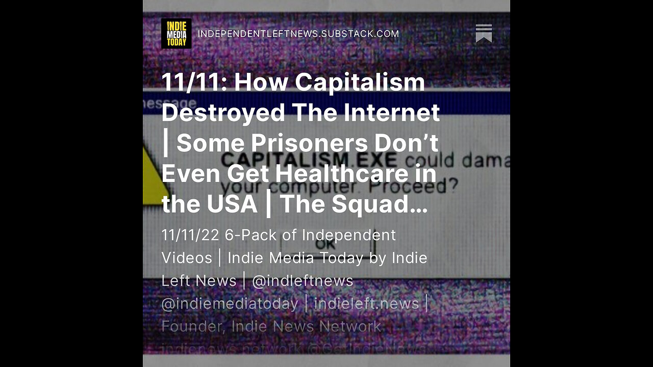 11/11: How Capitalism Destroyed The Internet | The Squad Expands | RBN on MOATS & Jimmy Dore +