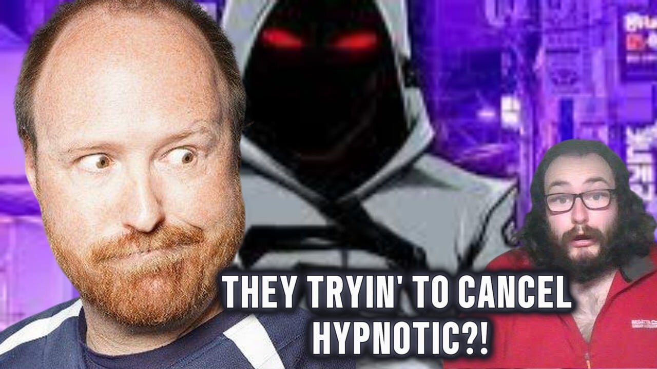 They trying to Cancel Hypnotic?