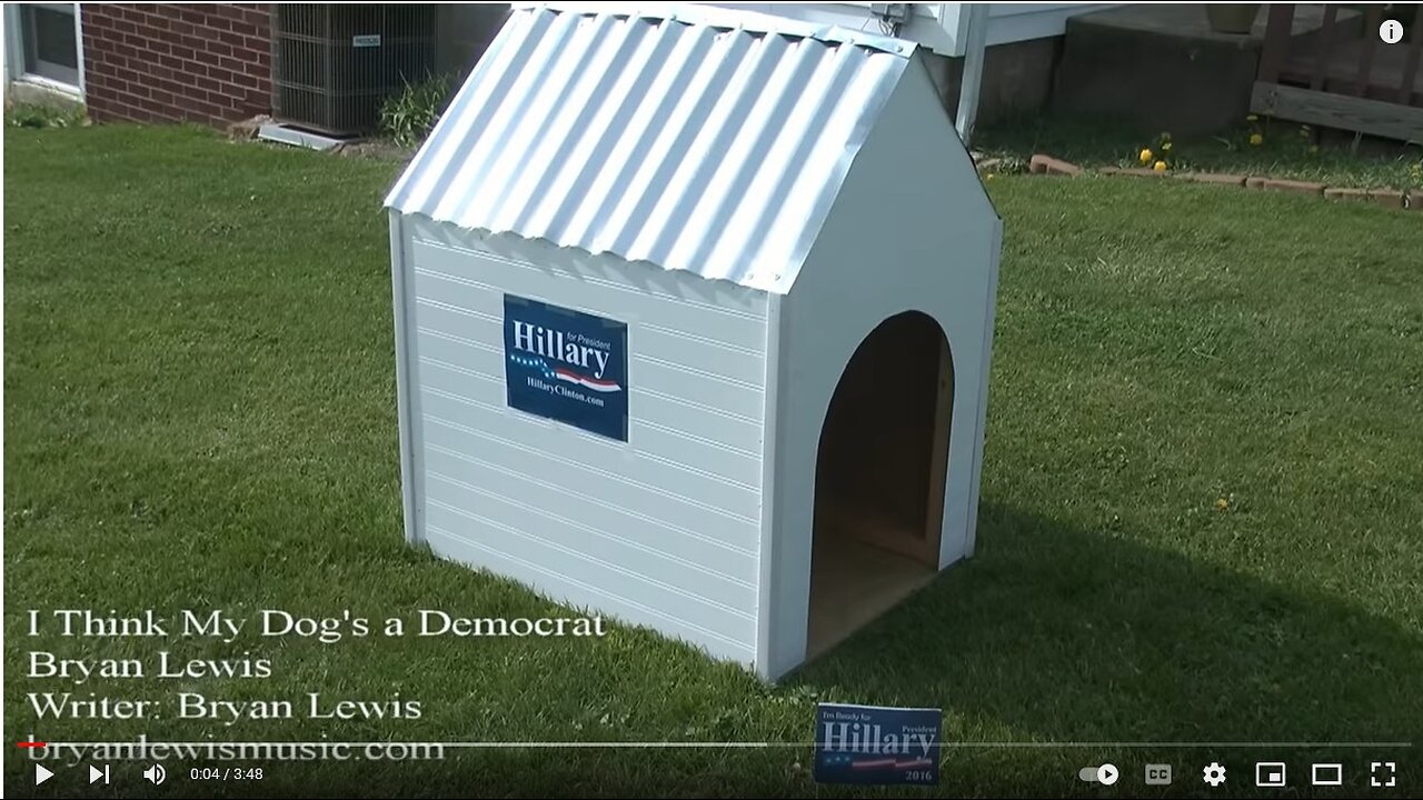 I Think My Dog's a Democrat Bryan Lewis Official Video 4 min