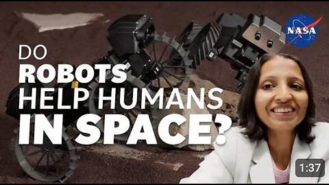 Do Robots Help Humans in Space? We Asked a NASA Technologist NASA