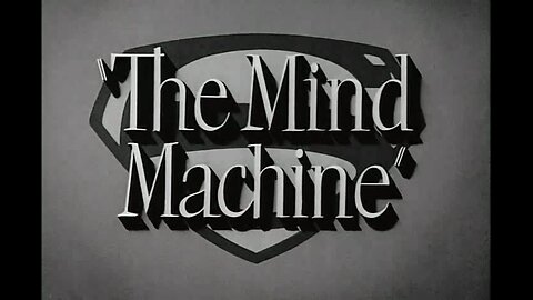 Adventures of Superman - S01E08 - The Mind Machine