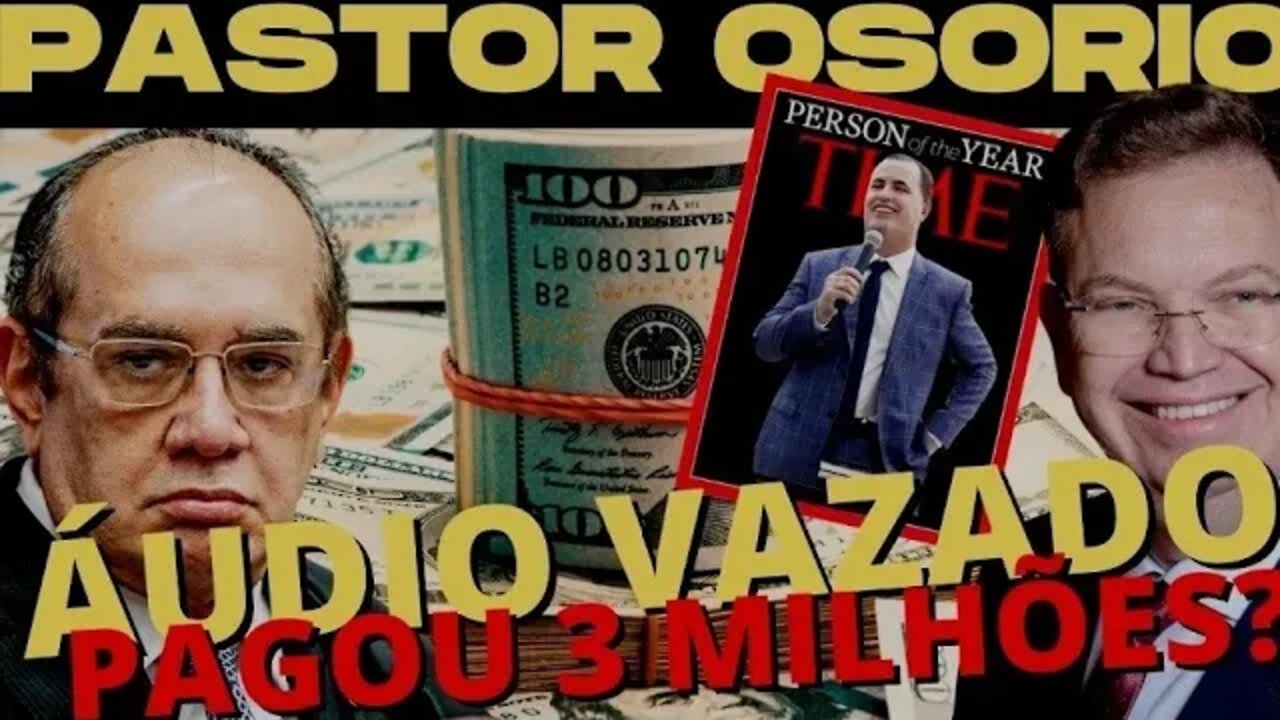 PASTOR OSÓRIO INVESTIGADO POR estelionato - TEM ÁUDIO VAZADO - 171