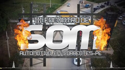 🛰 3 ENCONTRO DE SOM EM CORRENTES - PE
