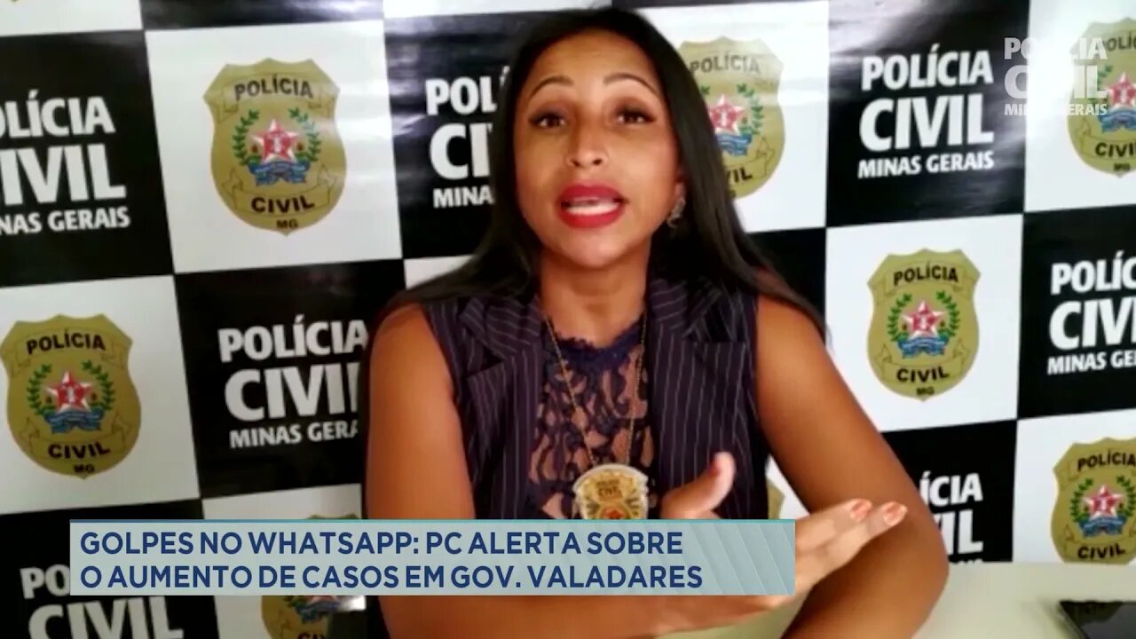 Golpes no whatsapp: PC alerta sobre o aumento de casos em Gov. Valadares