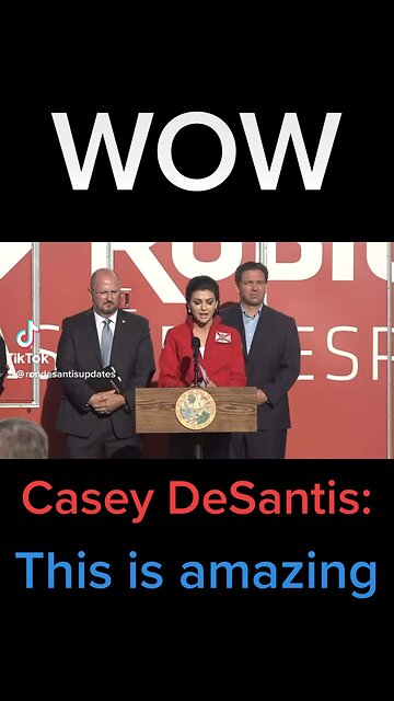 Casey DeSantis is amazing!
