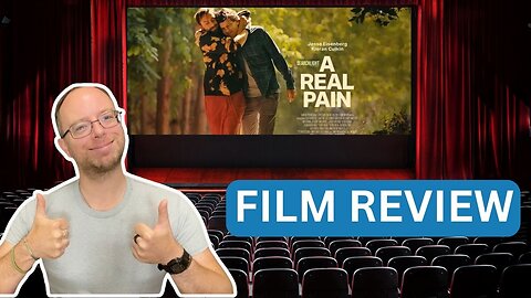 A REAL PAIN - FILM REVIEW | EPG EP 137