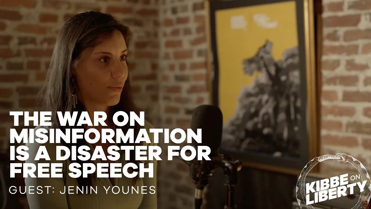 The War on Misinformation Is a Disaster for Free Speech | Guest: Jenin Younes | Ep 192