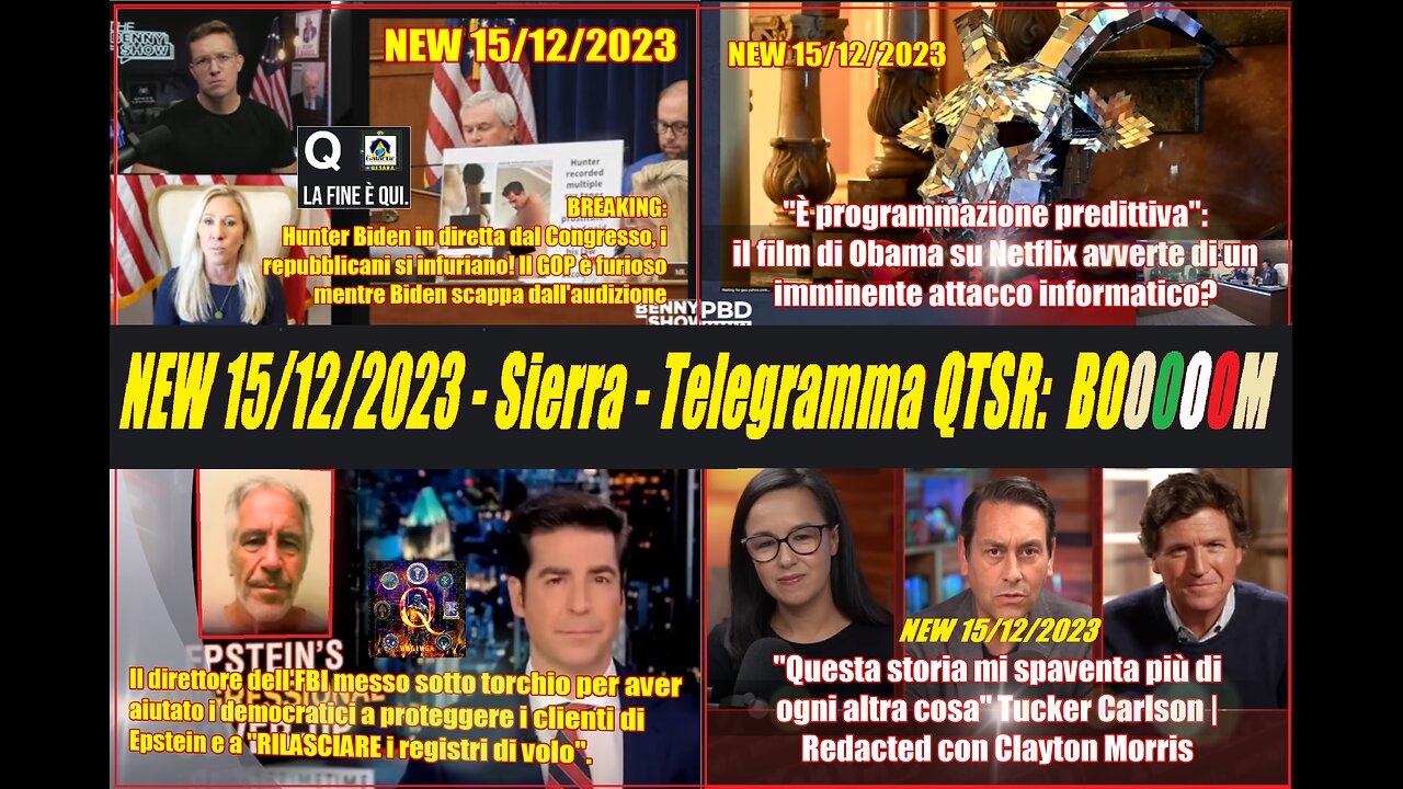 NEW 15/12/2023 SIERRA Telegramma QTSR: 🎁🎁BOOOOOM