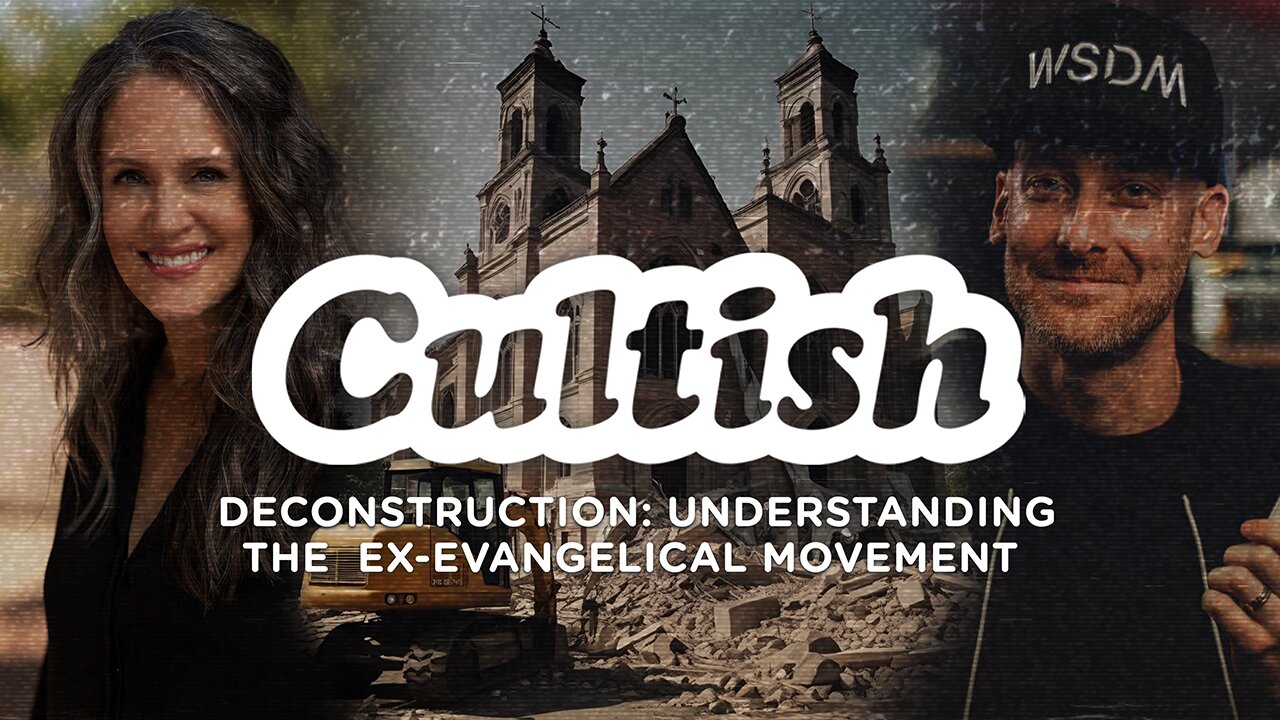 274. Deconstruction: Understanding the Ex-Evangelical Movement