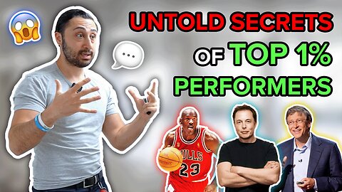 UNTOLD Secrets of Top 1% Performers