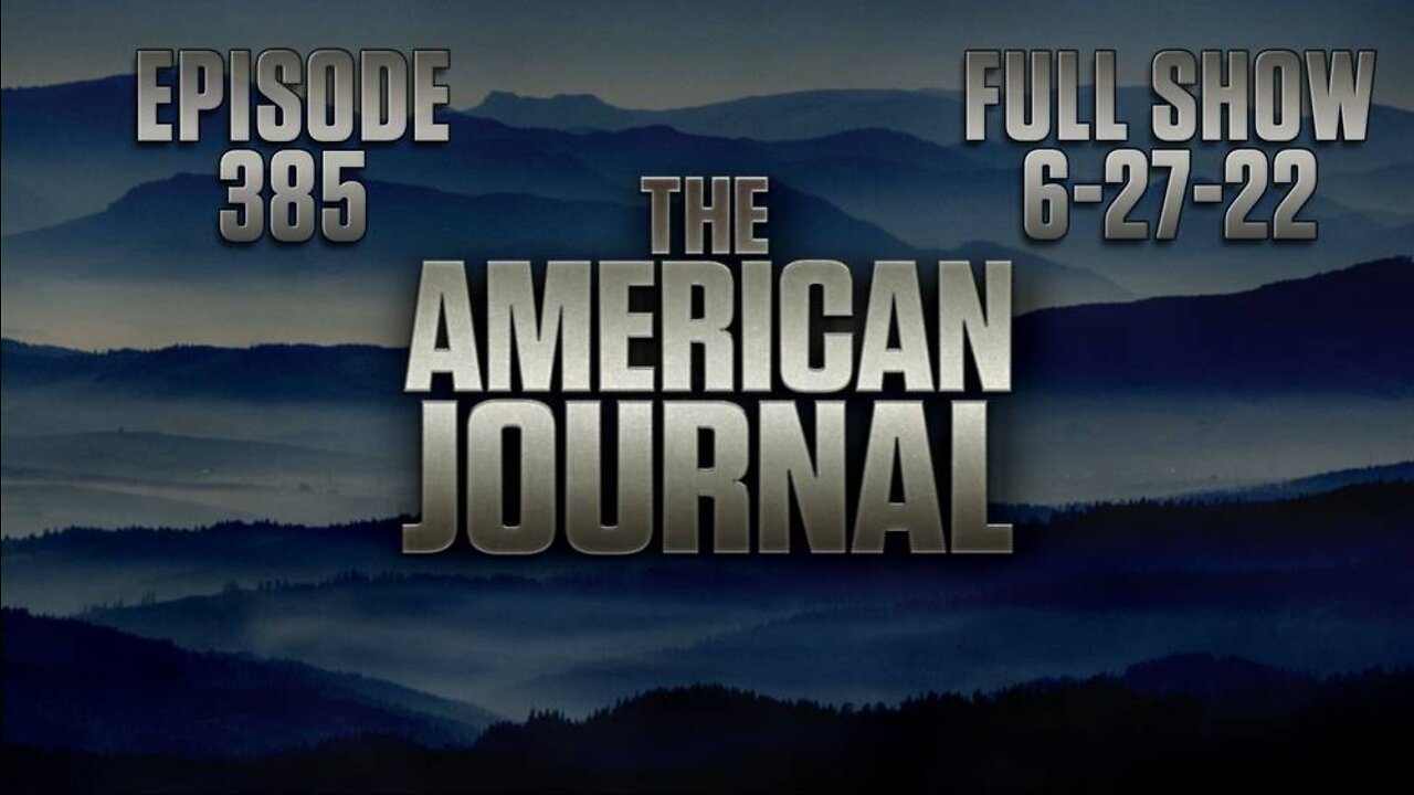 The American Journal: Far-Left Activists Demand Eradication of Supreme Court - FULL SHOW 06-27-22