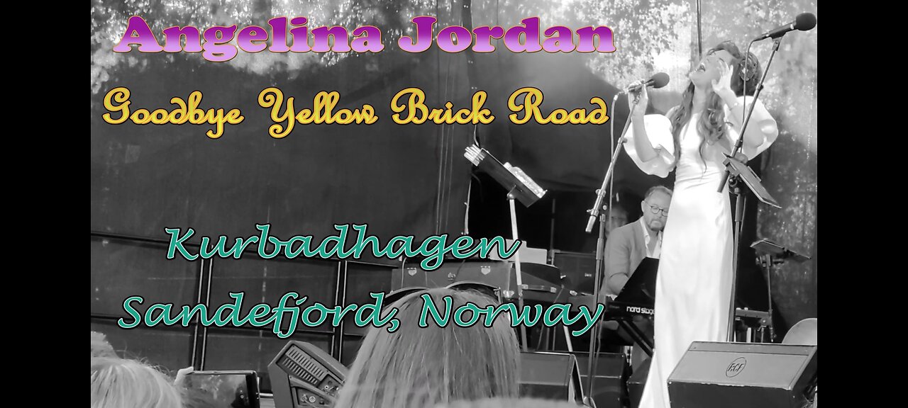 Angelina Jordan (4K) "Goodbye Yellow Brick Road" Special B&W version. July 10th 2022