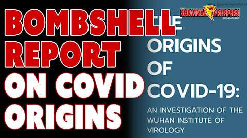 New Covid Origins Bombshell Report