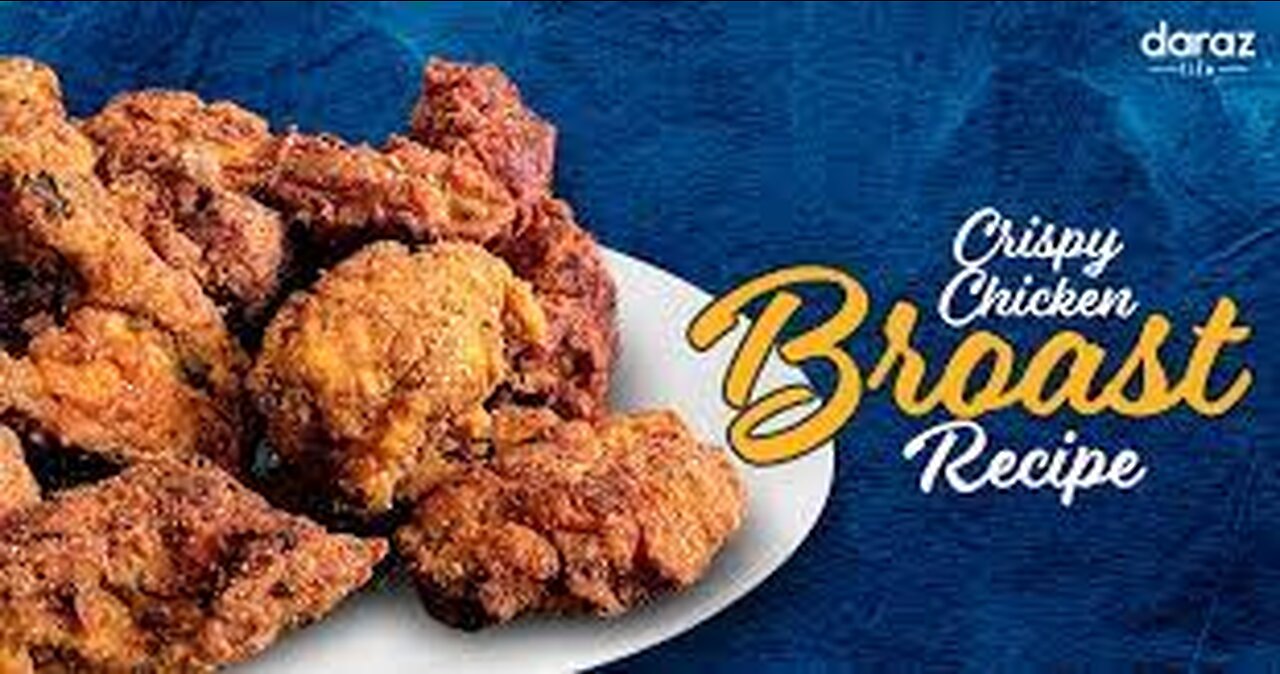 Chicken Broast
