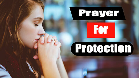 Daily Prayer for Protection