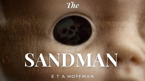 The Sandman by E T A Hoffman