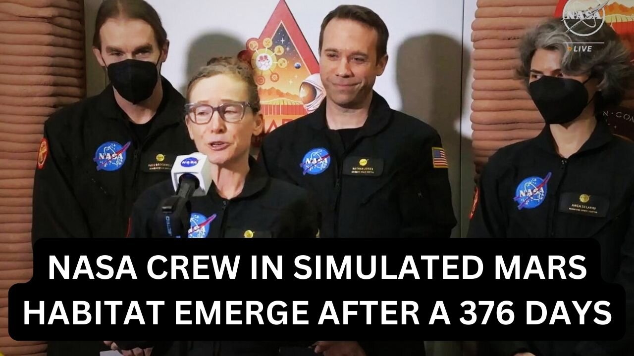 Four NASA volunteers exit space agency's simulated mars habitat in Texas after 376 days