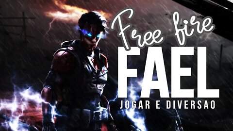 FREE FIRE FAEL