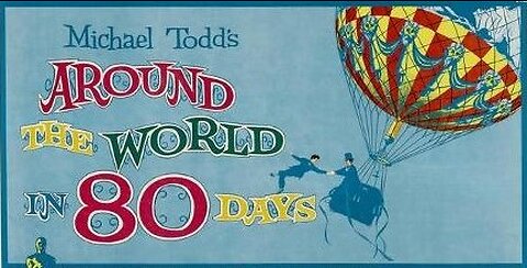 Around the World in 80 Days 1956 ~ by Victor Young