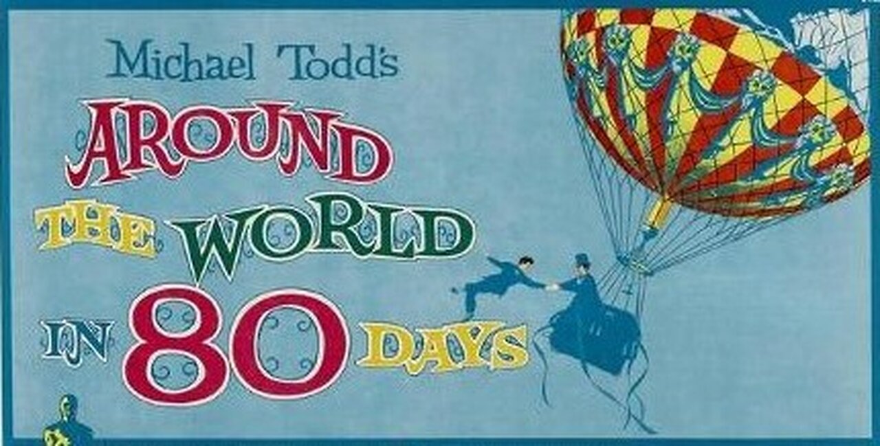 Around the World in 80 Days 1956 ~ by Victor Young