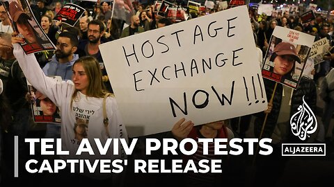 Protests in Israel: Families of captives call on govt to do more