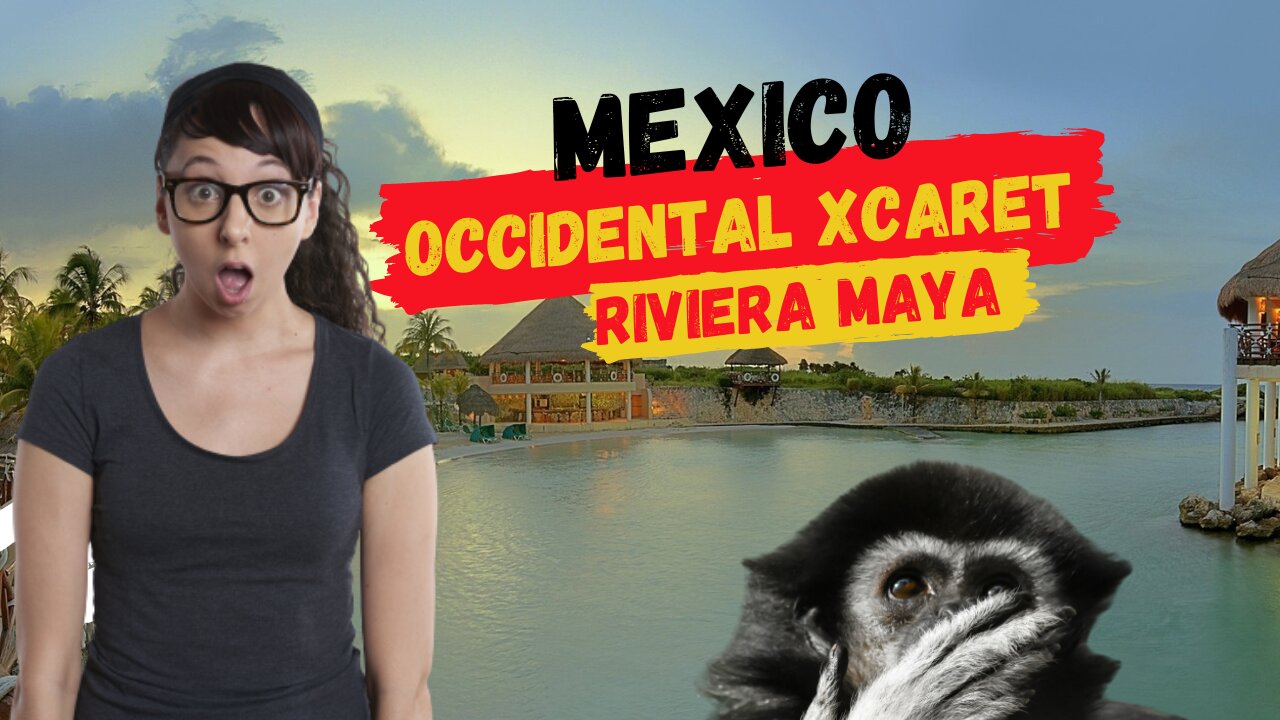 Experience Paradise at Occidental at Xcaret Destination: A FAMILY FRIENDLY RESORT