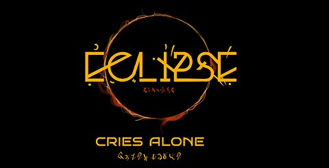 Eclipse - Cries alone.