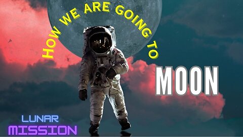 How we are going to Moon | Moon Mission | Journey to the Moon