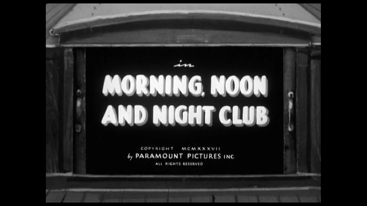 Popeye The Sailor - Morning, Noon And Night Club (1937)