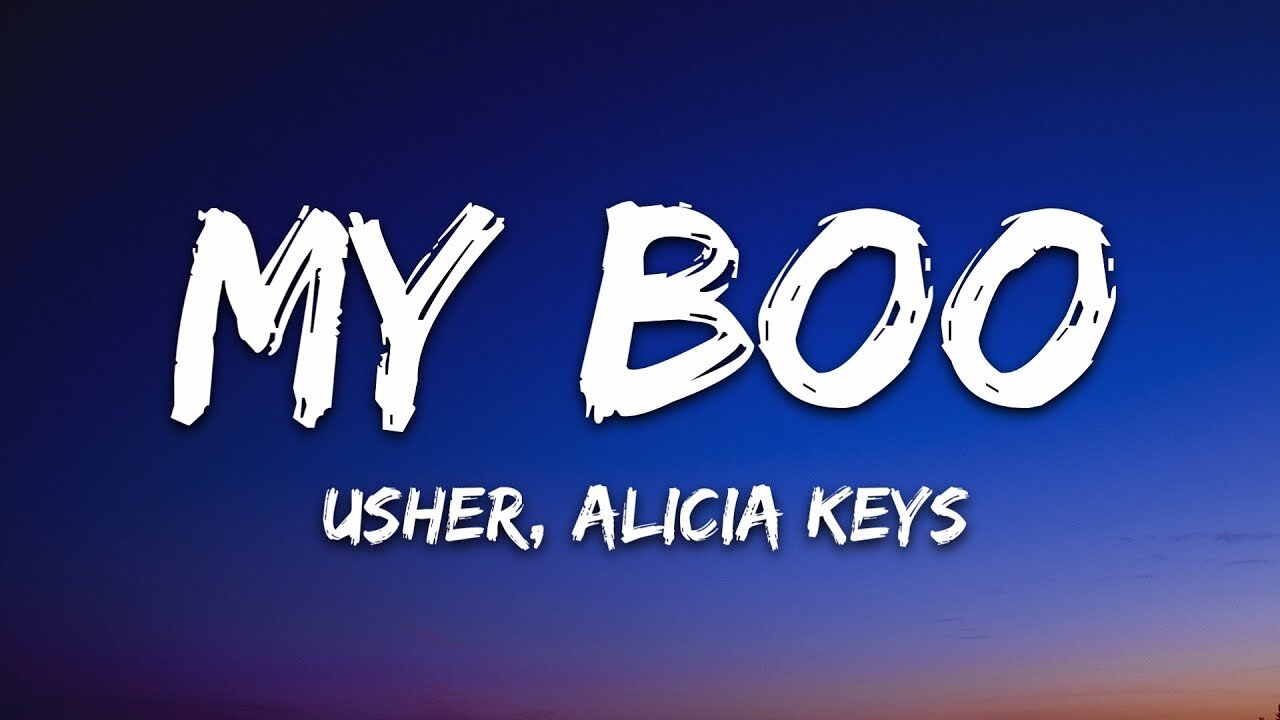 Usher - My Boo (Lyrics) ft. Alicia Keys