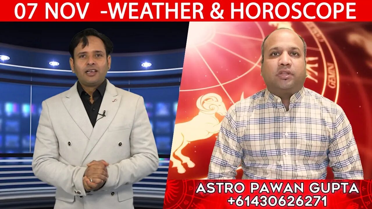 Weather Report & Horoscope - 07 NOVEMBER | VARUN TIWARI | ASTRO PAWAN