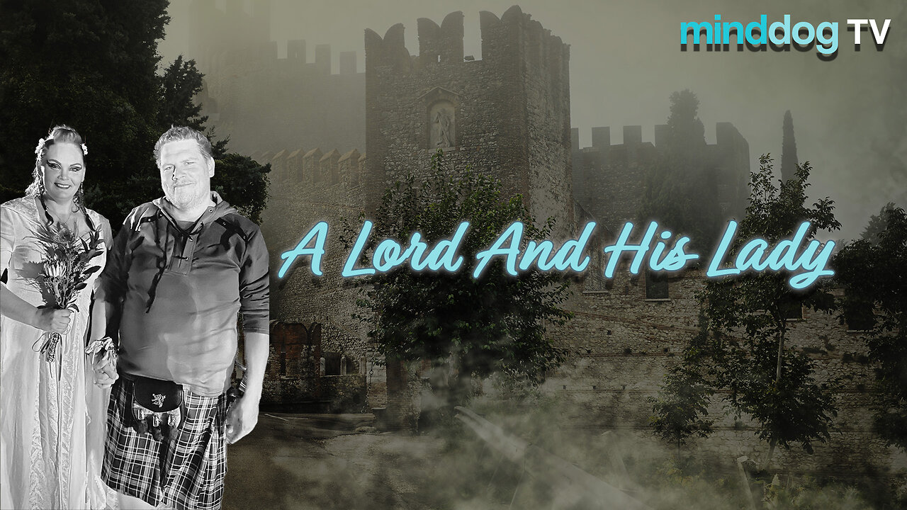 A Lord And His Lady - EP3
