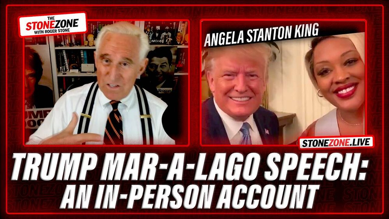 Roger Stone & Angela Stanton King Describes the Scene At Trump's Post-Arrest Mar-a-Lago Speech