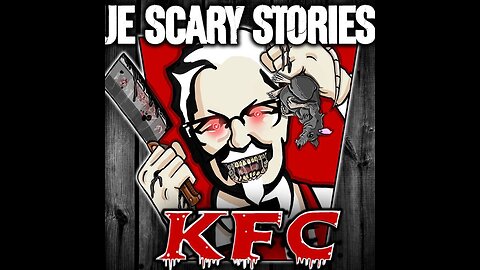 KFC Real Horror Animated Story....