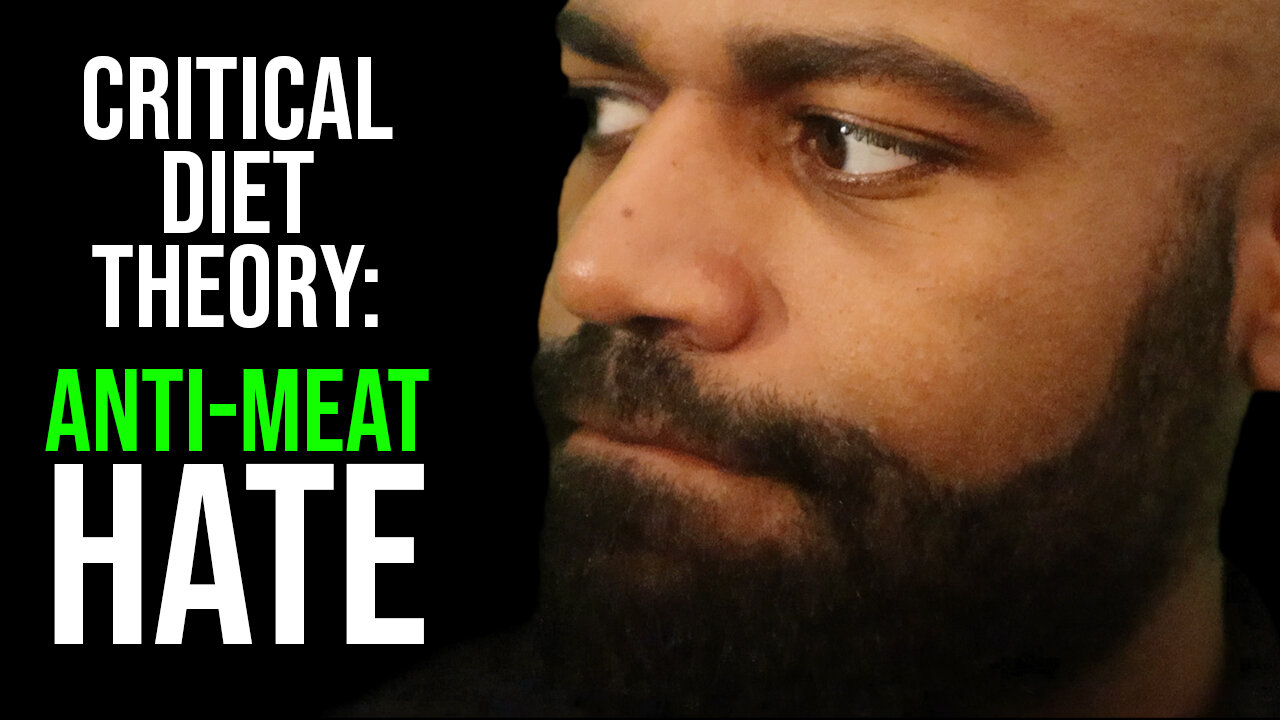 Critical Diet Theory: Anti-Meat Hate