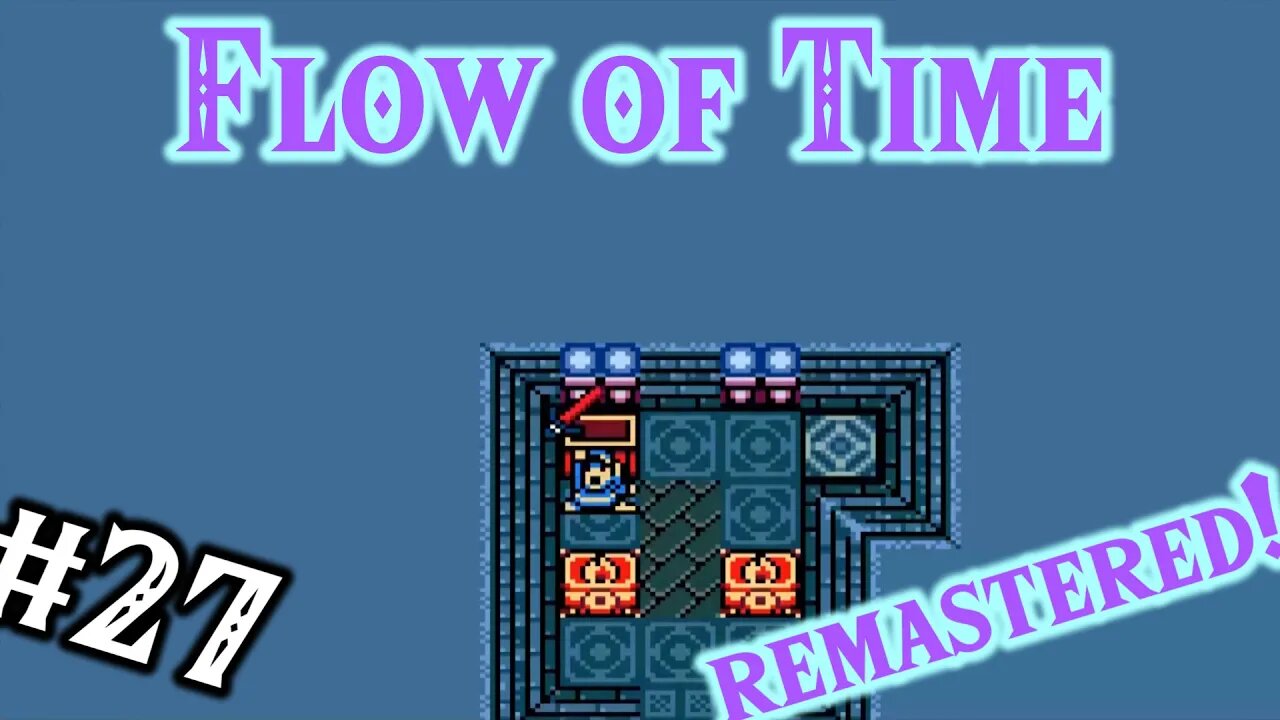 Zelda Classic → Flow of Time Remastered: 27 - Aurora Sword