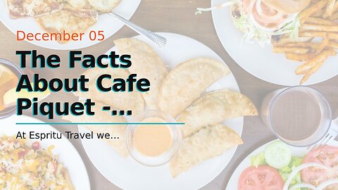 The Facts About Cafe Piquet - Home Uncovered