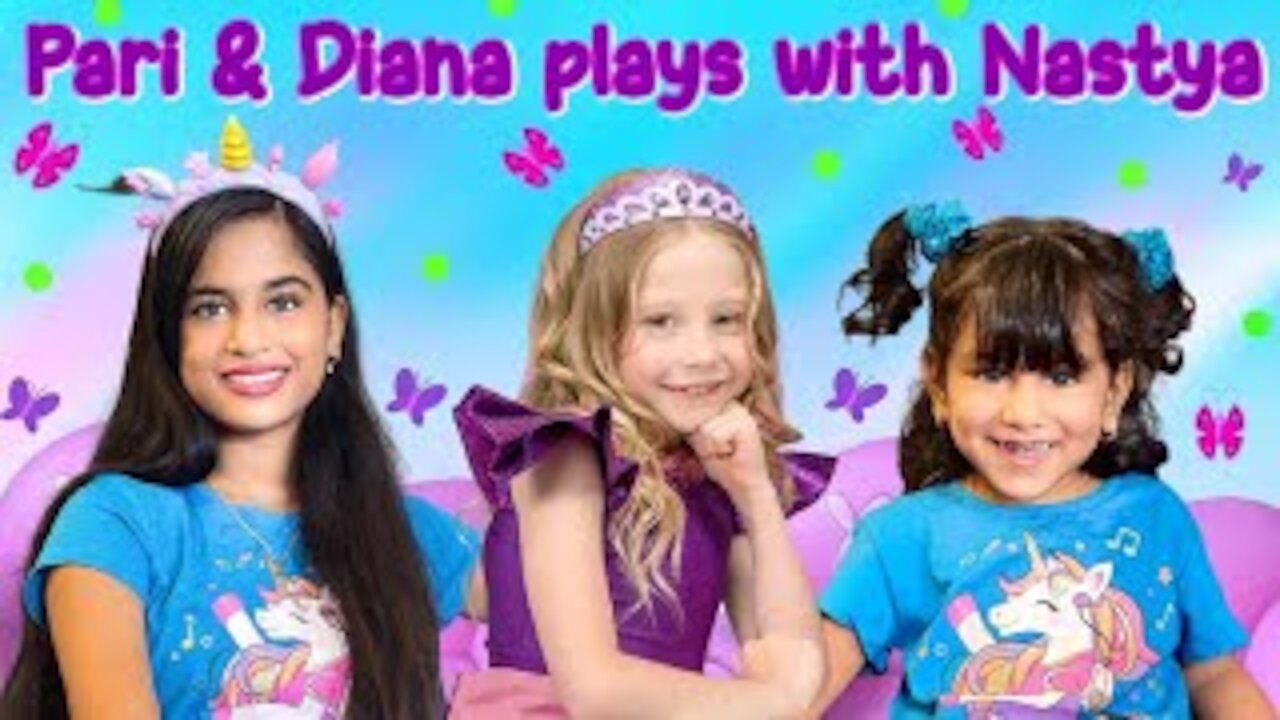 Pari & Diana plays with Nastya _ Like Nastya toys unboxing _ नस्तास्या परी और डायना के घर आती है