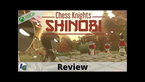 Chess Knights Shinobi Review on Xbox