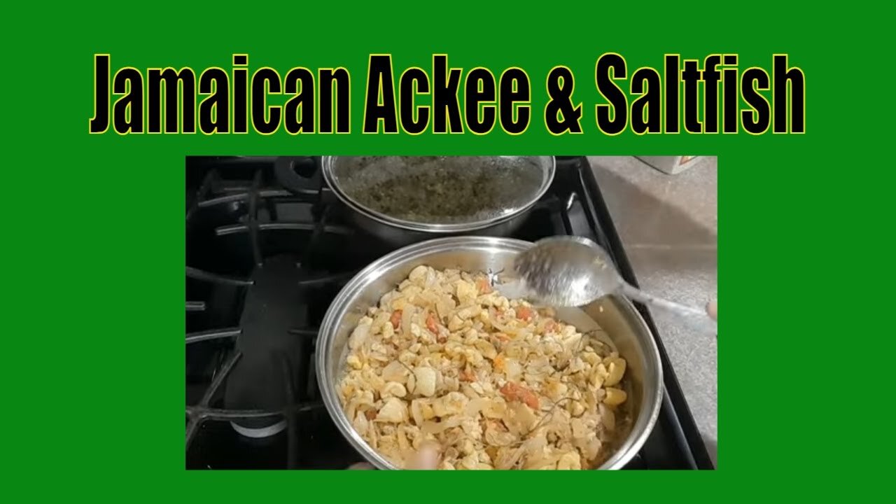 How To Make Tasty Jamaican Ackee & Saltfish/ Cod Fish