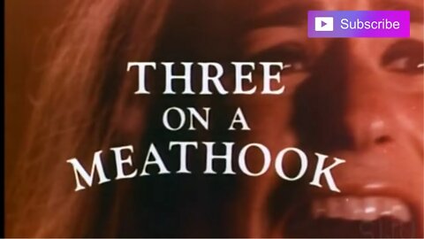 THREE ON A MEAT HOOK (1972) Trailer [#threeonameathook #threeonameathooktrailer]