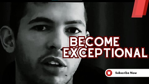 BECOME EXCEPTIONAL - Andrew Tate motivational speech