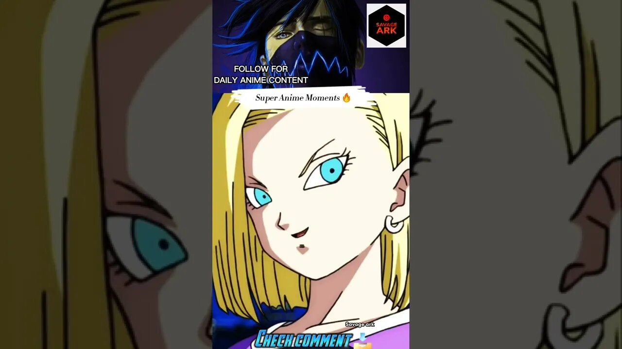 Trunks meet android 18 after years