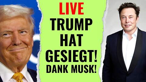 Donald Trump hat gesiegt! Auch dank Elon Musk. Und die Altmedien machen, was sie am besten können