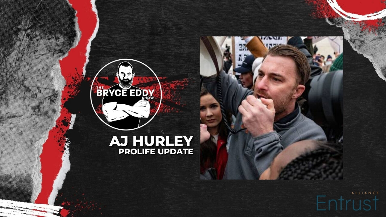 AJ Hurley | Prolife Update