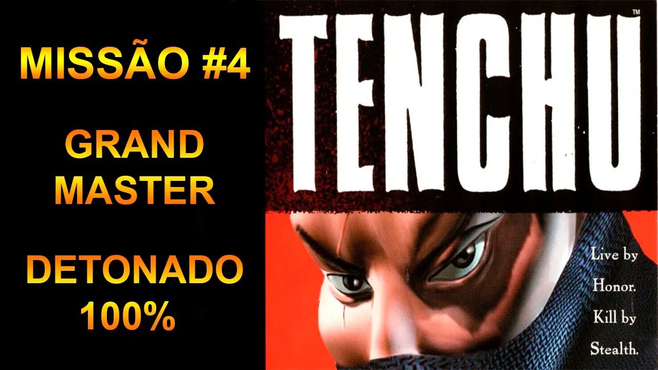 [PS1] - Tenchu: Stealth Assassins - [Missão 4 - Cross The Checkpoint] - Grand Master - 1440p