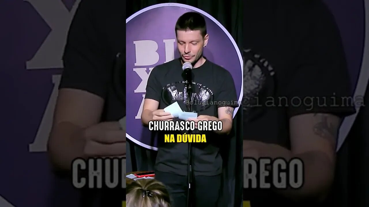 Churrasco grego X Beijo grego #shorts #standupcomedy