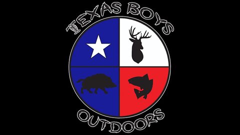 Texas Boys Outdoors - Season 7: Episode 1 "The Texas Outdoor Experience"