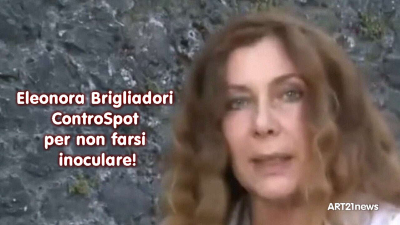 Eleonora Brigliadori ControSpot per non farsi inoculare!