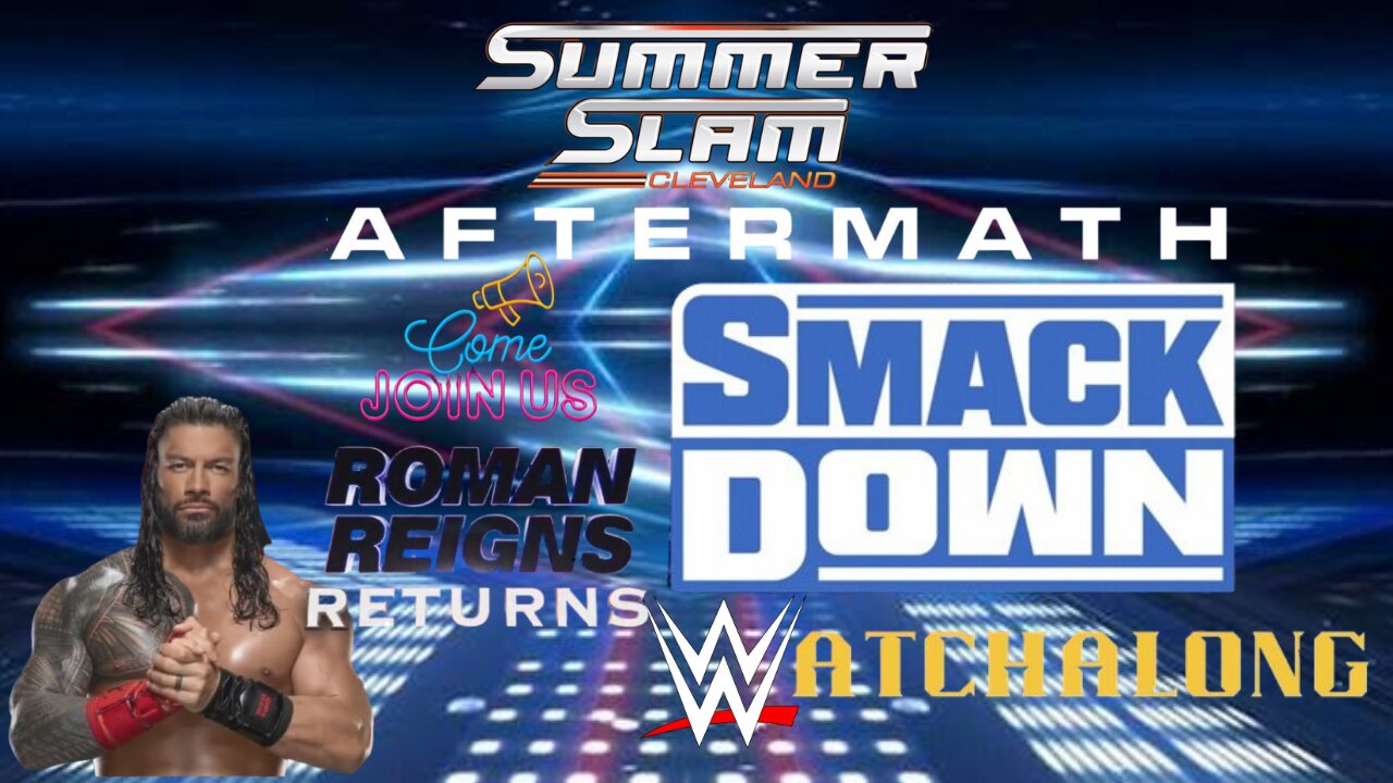 🟡Reacting Live To WWE FRIDAY NIGHT SMACKDOWN | ROMAN REIGN RETURNS🩸 - Join The Watch Along YEET!